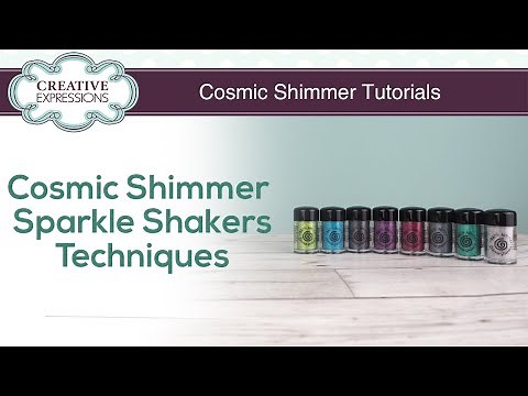 How to Use Cosmic Shimmer Sparkle Shakers with Julia Watts I Cosmic Shimmer Tutorials