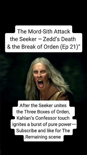 The Mord-Sith Attack the Seeker – Zedd’s Death & the Break of Orden (Ep 21) Legend of the Seeker