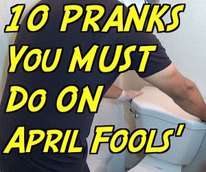 10 Simple April Fools' Day Pranks - HOW TO PRANK