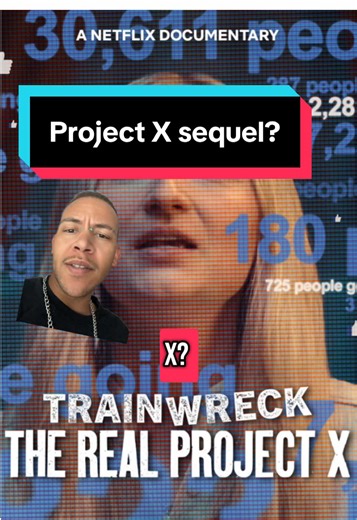 Project X Sequel Insights and Speculations