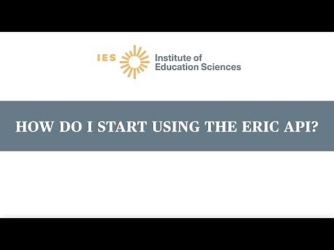 How Do I Start Using the ERIC API?