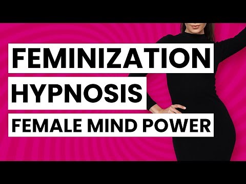 Transgender Feminization Hypnosis - Unleash Your Feminine Mind Power
