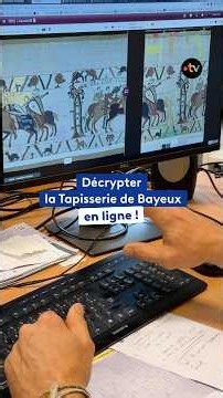 🧵 Décrypter la tapisserie de Bayeux en ligne grâce aux universitaires de Caen !