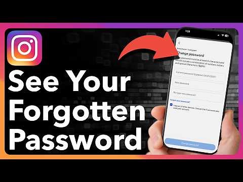 How To See Your Instagram Password (Even If You Forgot It!)