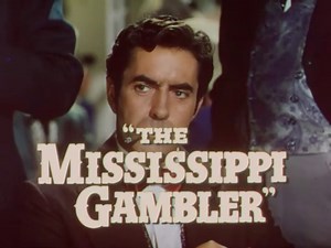 The Mississippi Gambler | movie | 1953 | Official Trailer
