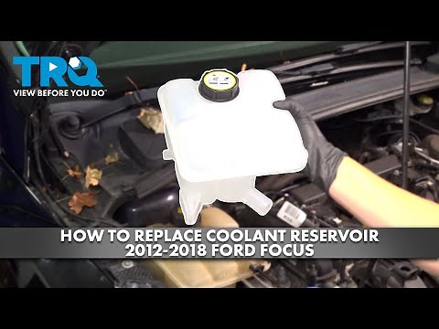 How to Replace Coolant Reservoir 2012-2018 Ford Focus