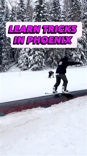 Learn tricks in Phoenix to take up to Flagstaff !