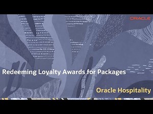 Hospitality Documentation–OPERA Cloud: Redeeming Loyalty Awards for Packages