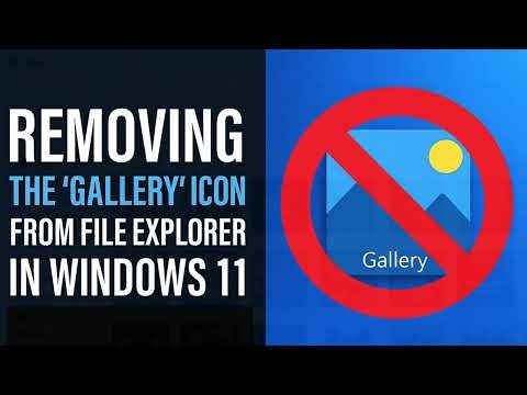 Removing the "Gallery" icon from File Explorer in Windows 11