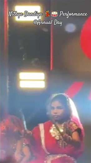 Nithya Dandiya 🥁🎊💃Performance @ School Annual Day 🎊