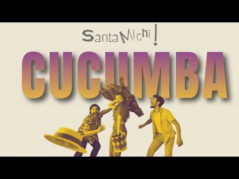 CUCUMBA – SantaMichi | Live Session