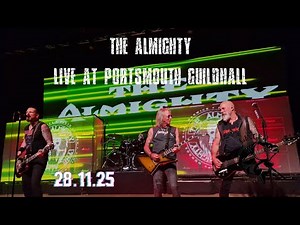 Ep 17: The Almighty Live at Portsmouth Guildhall 28 11 25