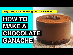 Kuya Art's Chocolate Ganache | The Bain-Marie Method
