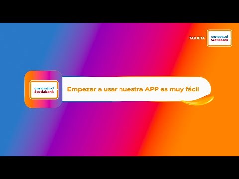 ¡Descarga tu App Cencosud Scotiabank!