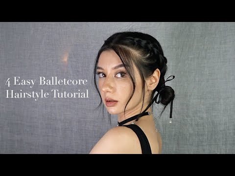 4 Easy Ballet core Hairstyles | Hairstyling Trend 2023 Tutorial