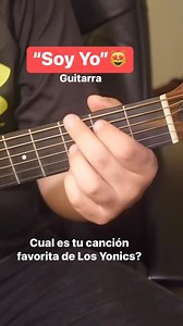Los Yonics - Soy Yo (Demostración de Acordes) Guitarra para principiantes | Franky Soto