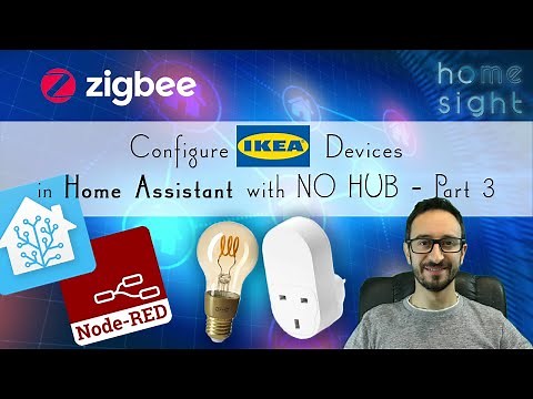 Home Assistant how to setup IKEA Zigbee bulb and Plug (TRADFRI) with Node Red and configuration.yaml