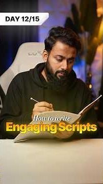 How to Write Engaging Scripts That Get More Views