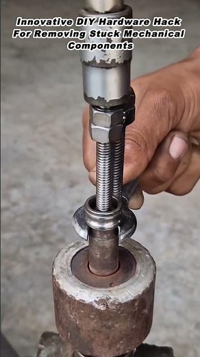 Innovative DIY Hardware Hack For Removing Stuck Mechanical Components