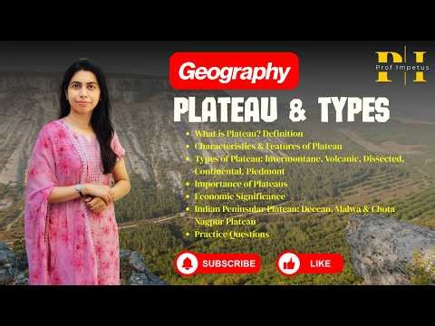 Plateau Kya Hai? Intermontane, Volcanic, Dissected | Physical Geography UPSC PCS | Hindi
