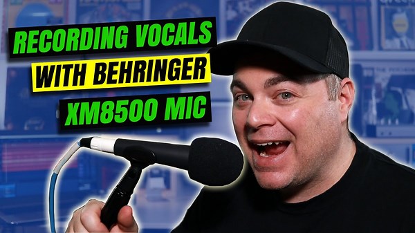 Recording Vocals With a Behringer XM8500 Recording & Releasing a Song on a Budget