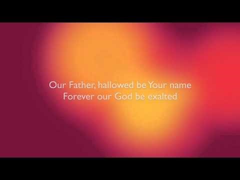 Our Father - Hillsong Worship - Lyric video