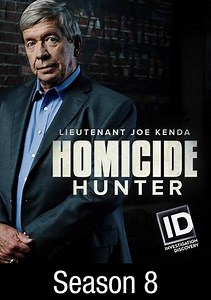 Homicide Hunter: Lt. Joe Kenda: The Setup