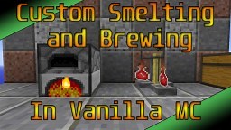 Custom Smelting / Brewing Recipes in Vanilla Minecraft Minecraft Map