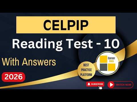 Celpip Reading Mock Test - 10 | Celpip Reading Practice Test With Answers - 2026