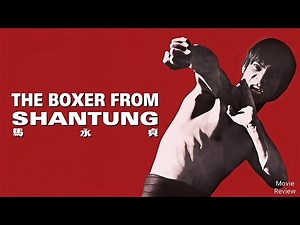 Boxer from Shantung (1972) Chen Kuan-tai Hollywood Movie Review and Facts