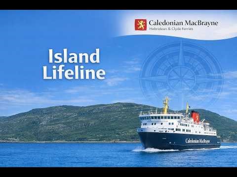 Island Lifeline - Caledonian MacBrayne