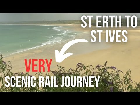 St Erth to St Ives Train Ride | ONE OF BRITAIN'S MOST SCENIC RAILWAYS