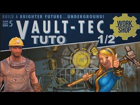 [Fallout 4] TUTO Vault Tec Workshop partie 1