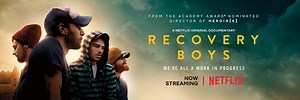 Recovery Boys - A Netflix Original