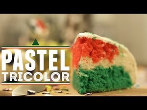 ¿Cómo preparar un Pastel Tricolor? - Cocina Fresca