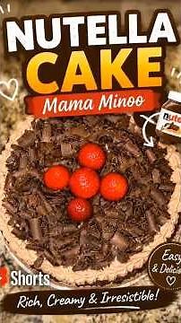 Nutella Cake by Mama Minoo 🍫🍓 | Easy Homemade Chocolate Cake