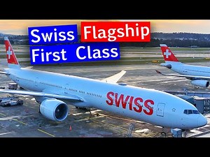 Swiss FIRST CLASS 777 from Zurich to Hong Kong