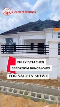Tastefully Finished 3-Bedroom Bungalow for Sale in Mowe, Ogun State #sholemproperties