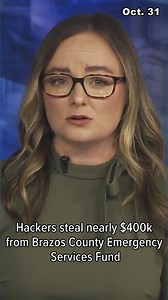 Hackers intercept Brazos Emergency Services funds, steal nearly $400k