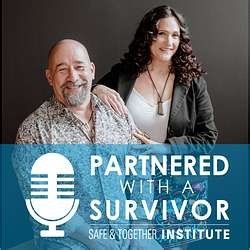 Season 7, Episode 2: Seven Years of Partnership: Survivor Leadership, Systems Change, and What Comes Next - Partnered with a Survivor: David Mandel and Ruth Reymundo Mandel | David Mandel