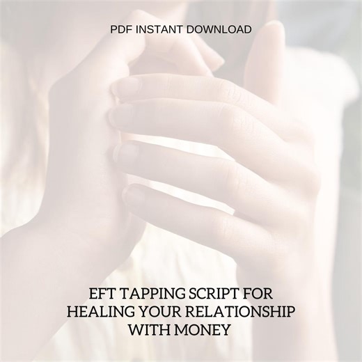 EFT Tapping Script for Healing Your Relationship With Money (instant Download PDF) - Etsy