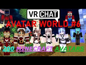 VRChat Avatar World #6: 200 Minecraft Avatars For Quest 2 / PCVR 💎 EPIC MINECRAFT WORLD! 💎