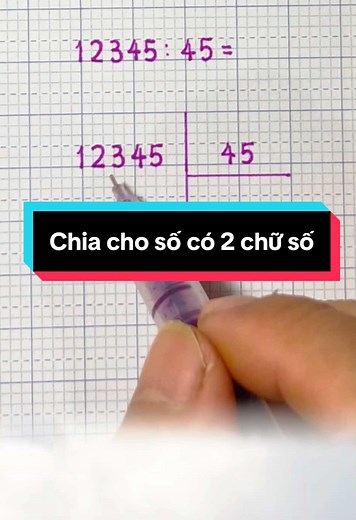 Học Toán Lớp 4: Chia Cho Số Có 2 Chữ Số