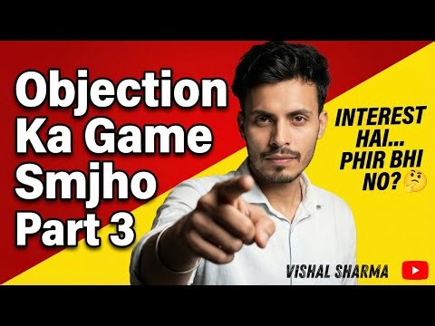 Objection Handling Part 3 | Closing Script Jo 90% Log Use Nahi Karte
