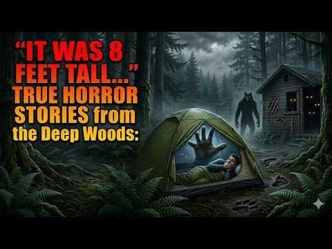 What Stalks the Deep Woods? 3 Terrifying TRUE Encounters