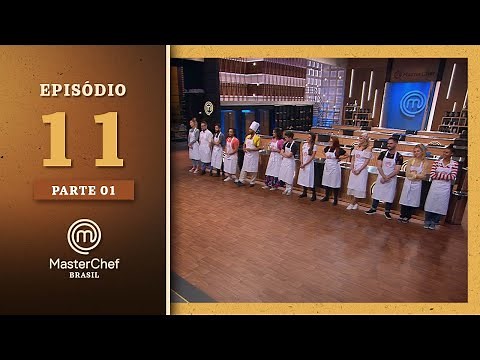 MASTERCHEF BRAZIL (09/14/2021) | PART 1 | EP 11 | SEASON 8