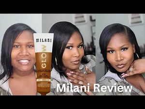 Foundation Review: Milani Glow Hydrating Skin Tint