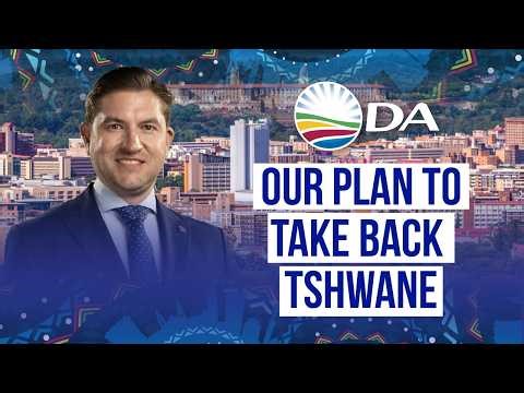 Cilliers Brink's plan to get Tshwane working!