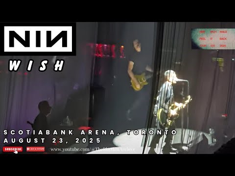 Nine Inch Nails 🔨 | “Wish” Live! Industrial Rock | Toronto | Scotiabank Arena | Aug. 23, 2025