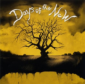 Days Of The New - Days Of The New